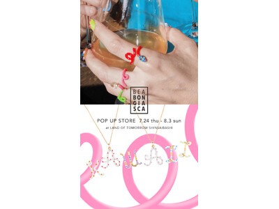 〈BEA BONGIASCA〉POP UP STORE をランド オブ トゥモロー 心斎橋パルコ店にて開...