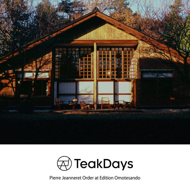 ピエール・ジャンヌレの名作家具が一堂に。「TEAK DAYS」受注会を〈 Edition(エディション)〉表参道ヒルズ店で開催