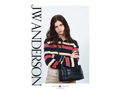 【JW ANDERSON（ジェイダブリュー アンダーソン）】ウィメンズコレクションがSUPER A MA...