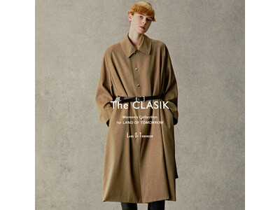 〈The CLASIK〉 Women’s Collection for LAND OF TOMORROW