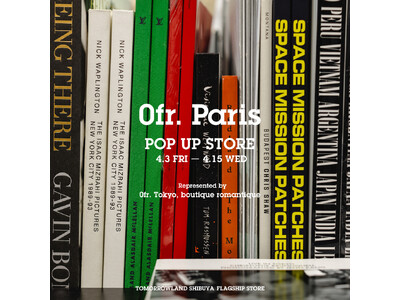 2026年4月3日（金）～4月15日（水）｜0fr. Paris POP UP STORE開催｜トゥモローランド渋谷本店