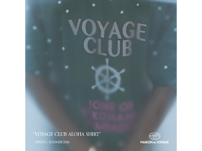 メゾン エ ヴォヤージュ 麻布台ヒルズ店では、4月24日（金）より「VOYAGE CLUB ALOHA SHIRT」を数量限定で発売。