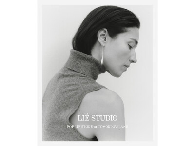 【2026年7月2日（木）】トゥモローランド ルミネ有楽町店で「LIE STUDIO（リエ スタジオ）POP UP STORE」を開催｜新作ジュエリーを豊富に展開