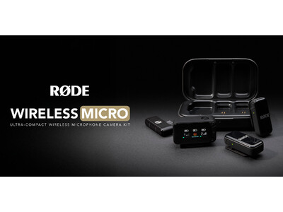 RODE（ロード）新商品】ポケットサイズで瞬時に高音質、クリエイティブ
