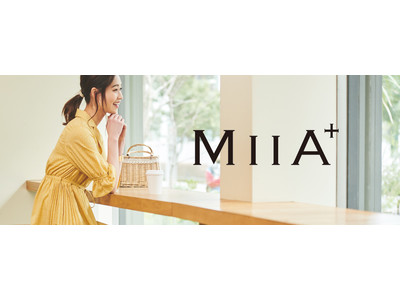 【恵山株式会社が運営するアパレルブランドMIIAの大人ラインとしての新ブランドMIIA を有限会社C.R.E.A.Mがスタート】2021春夏コレクションにはモデルに谷川りさこさんを起用！