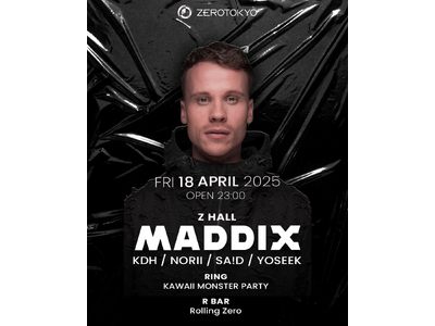 2024年のAmsterdam Dance Eventでの7時間セットも記憶に新しい、DJ MAGランキング69位と人気急上昇中の注目株MADDIXが、新宿ZEROTOKYOに初登場！