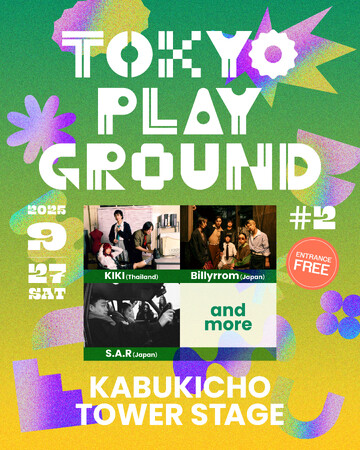 "音楽とカルチャーが交差する、新たな遊び場”TOKYO発音楽イベント「TOKYO PLAYGROUND #2」開催決定！