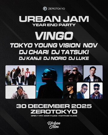 HIPHOPイベント"Urban Jam"が12/30にZEROTOKYOで開催！Vingo、Tokyo Young Vision、NOVの出演が決定！