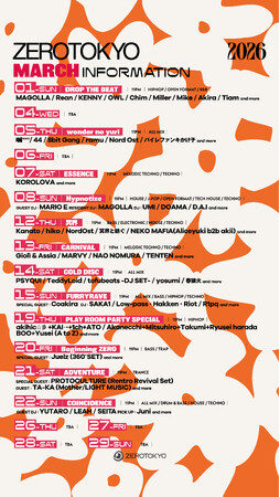 ZEROTOKYO 3月EVENT情報！KOROLOVA / Giolì & Assia / Juelz / PROTOCULTURE等豪華アーティストがラインナップ！