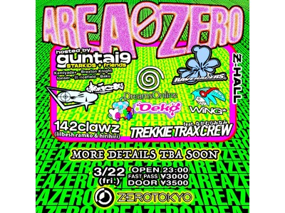 ”AREA ZERO”の2回目となる開催が決定！日頃から東京のナイトカルチャーを彩るクルー、パーティー、...