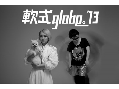 大阪エヴェッサ　10/1(日)開催 ホーム開幕節特別ゲスト「軟式globe。’13」出演決定のお知らせ