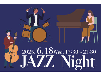 吉祥寺で一夜限りのジャズ体験　フリーフローとブッフェで大人の贅沢な時間を楽しむ「Jazz Night」を初開催