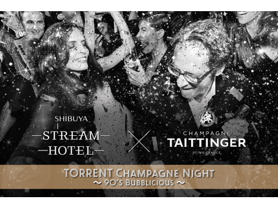 SHIBUYA STREAM HOTELで「テタンジェ」フリーフロー！90年代にフィーチャーした7/29(火)一夜限りのネオバブリシャスナイトを渋谷で