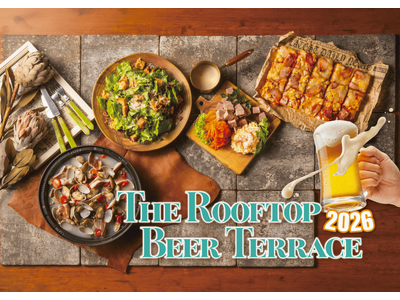 【ホテルオークラ新潟】地上50ｍのビアガーデン「The Rooftop Beer Terrace 2026」を6月26日より開催