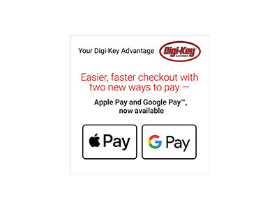 Digi-Key ElectronicsがGoogle PayとApple Payに対応