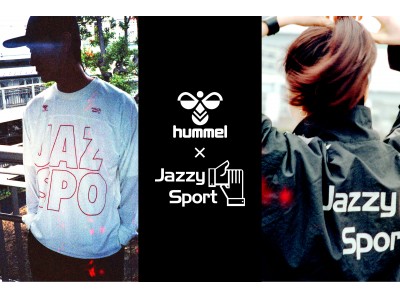 hummel ｘ Jazzy Sportコラボ、3/20より発売開始！