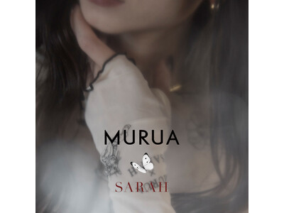 「MURUA(ムルーア)」× タトゥーアーティスト「 Sarah 」さんとのコラボレーションアイテム発売決定