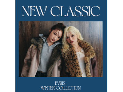 Girls²の鶴屋 美咲さん＆小川 桜花さんが魅せる“2倍可愛い”！リバーシブルアウターが「EVRIS(エヴリス)」から登場。2025 WINTER WEBマガジンを10月3日(金)に公開。