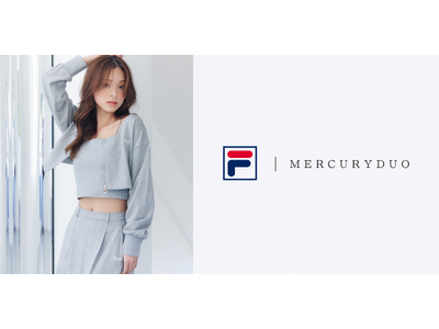 ＜MERCURYDUO（マーキュリーデュオ）＞「FILA（フィラ）」別注コレクションが登場。2026年1月23日(金)より先行予約開始。