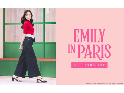 ＜MERCURYDUO＞ドラマシリーズ『EMILY IN PARIS（エミリー、パリへ行く）』とコラボレーション。3月12日(木)より先行予約開始。