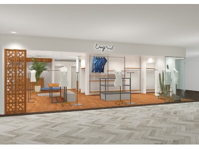 「Ungrid（アングリッド）」2026年3月5日(木)ルミネ池袋店がリニューアルオープン