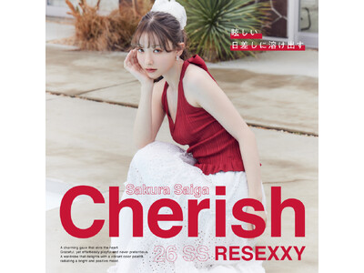 雑賀サクラさんが魅せる、気ままに揺れるリゾートムード。「RESEXXY(リゼクシー)」最新WEBカタログを公開