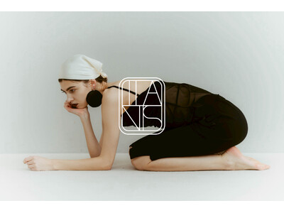 10周年を迎えるセレクトショップ、MARTE 三好香織が手がける新ブランド「ILANIS(イラニス)」始動