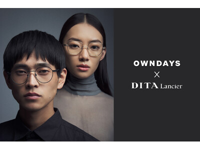 【OWNDAYS | オンデーズ】1995年ハリウッドで生まれたDITAの誇りを受け継ぐ、DITA LancierとOWNDAYSの特別コレクション。日本の職人技が光るプレミアムアイウェアを本日発売