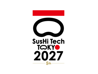 �A�W�A�ő�̃O���[�o���C�m�x�[�V�����J���t�@�����XSusHi Tech Tokyo 2027 - 5th Anniversary �n���I