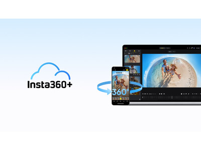 スマートな360度クラウドストレージと編集を実現する定額制サービス「Insta360+」サービス開始