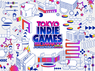 『TOKYO INDIE GAMES SUMMIT 2024』 開催まであと3日！会場内MAP公開＆追加...