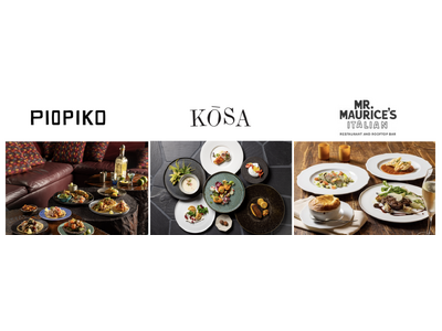 「KŌSA」「Mr. Maurice’s Italian & Rooftop Bar」「PIOPIKO」４日間限定の2023年フェスティブメニューが登場