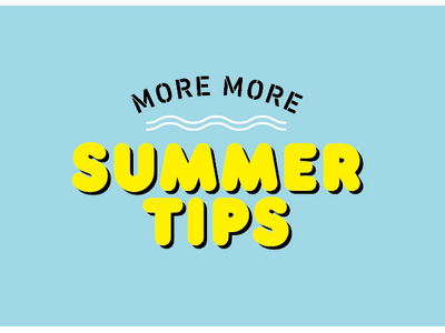 横浜モアーズ サマーフェア「MORE MORE SUMMER TIPS」が7月1日(火)よりスタート！