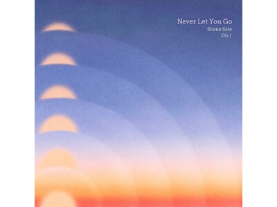 ���T���[���X�����_�Ɋ�������v���f���[�T�[Shane Sato���A�j���[�V���O���uNever Let You Go�v��12��5���Ƀ����[�X