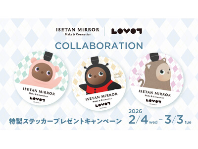 『LOVOT』が、全国６店舗のイセタン ミラーとコラボレーション！ 店舗ごとに異なる特製ステッカーがもらえるキャンペーン開催
