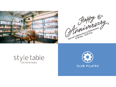 【6周年記念！】エシカルセレクトショップ「style table 代官山本店」と世界最大級のマシンピラテ...