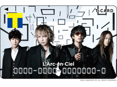 L’Arc～en～Ciel 結成30周年記念！  Tカード（L’Arc～en～Ciel）7月30日（金）より店頭発行受付スタート!!