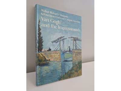 ゴッホをはじめとする42人の印象派画家の作品が一堂に「ゴッホの跳ね橋と印象派の画家たちヴァルラフ＝リヒャ...