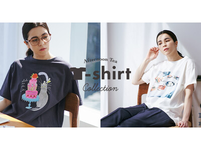 フォトグラファー・イラストレーターとコラボレーションした『Afternoon Tea T-shirt コレクション』4月13日(木)販売開始