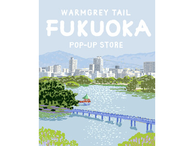 韓国発イラストレーションブランド「WARMGREY TAIL(ウォームグレーテール)」11/2(月)より福岡にてPOPUPを開催