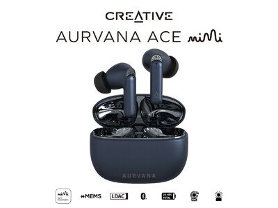 Mimi サウンド パーソナライゼーション、LDAC コーデック対応xMEMS ドライバー搭載ワイヤレス イヤホン　　Creative Aurvana Ace Mimi ［直販限定］　発売のお知らせ