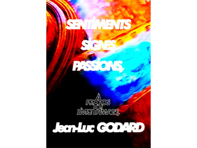 映画界の巨匠ジャン＝リュック・ゴダール。彼の映像表現の革新性をひも解く日本初の展覧会《感情、表徴、情念　...