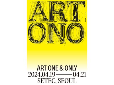 【CCCアートラボ】韓国・ソウルで4月19日（金）より開催するアートフェア「ART OnO（ART ON...