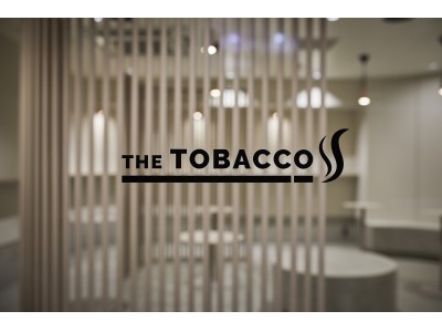 喫煙のあり方をイノベーション、新しいカタチの喫煙所『 THE TOBACCO 』が神田と赤坂にオープン！