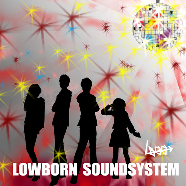 LOWBORN SOUNDSYSTEMが2025年3月デジタルEP「It's a show time」をリリース