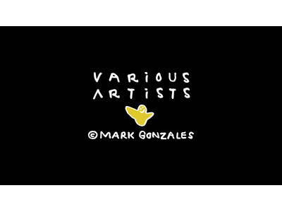 V.A. | MARK GONZALES　POP UP STOREを2026年1月3日 (土) よりスタート