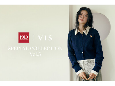 【VIS が提案する春の装い “レトロモダン・トラッド ”】　　　　　POLO BCS | VIS 別注 スペシャルコレクション 第５弾 全５型が登場！