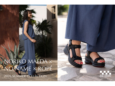 ROPE' SELECT ｜【NORIKO MAEDA × NO NAME × ROPE'】トリプルコラ...