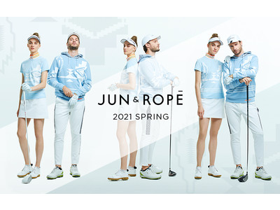 「JUN&ROPE'」が2021 SPRING&SUMMER COLLECTIONを公開！