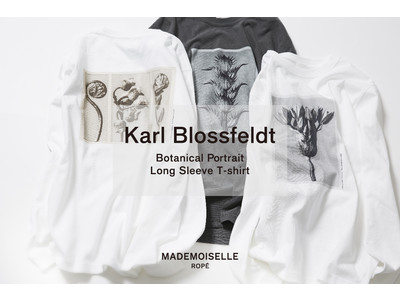「Karl Blossfeldt (カール・ブロスフェルト)」フォトTシャツをMADEMOISELLE ROPE'で発売